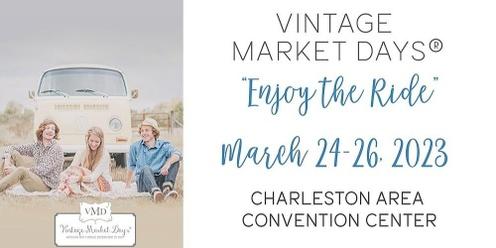 Vintage Market Days® Charleston - "Enjoy the Ride"