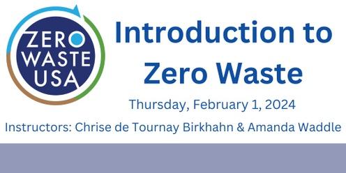 Introduction to Zero Waste - February 2024