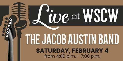 The Jacob Austin Band Live at WSCW February 4