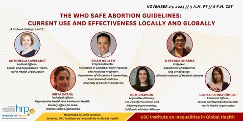 The WHO Safe Abortion Guidelines: Current Use and Effectiveness Locally and Globally
