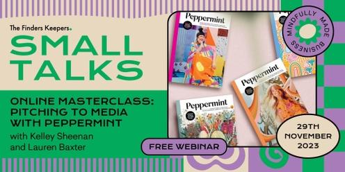 Online Masterclass: Pitching to Media with Peppermint